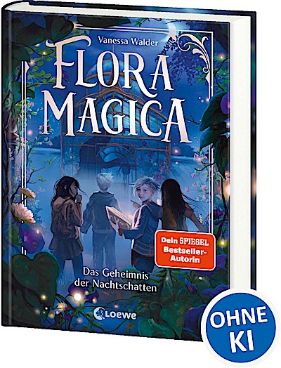 Flora Magica (Band 1) - Das Geheimnis der Nach...