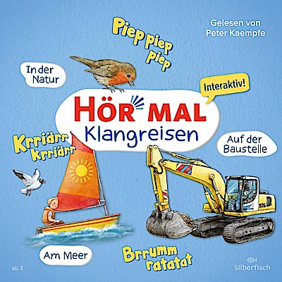 Hör mal: In der Natur, Am Meer, Auf der Baustelle