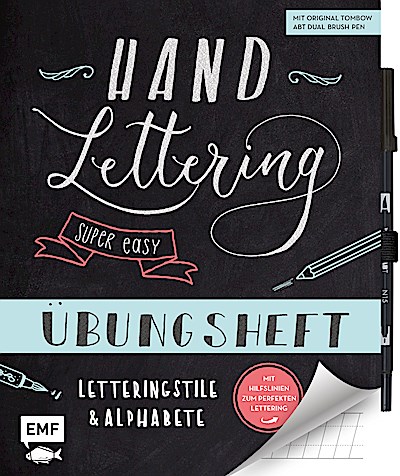 Handlettering – Super easy! Übungsheft mit ori...