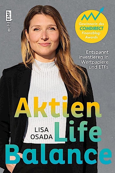 Aktien-Life-Balance (entspannt investieren in Wertpapiere..)