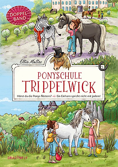 Ponyschule Trippelwick Doppelband (Enthält die...
