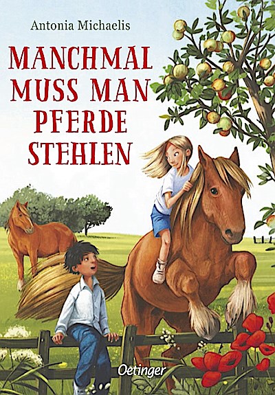 Manchmal muss man Pferde stehlen