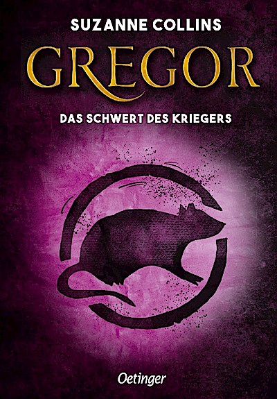 Gregor 5. Gregor und das Schwert des Kriegers