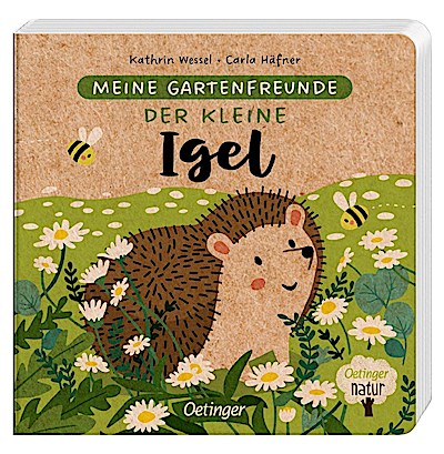 Meine Gartenfreunde - Der kleine Igel (Oetinger natur)