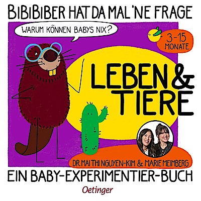 BiBiBiber hat da mal ’ne Frage. Warum können Babys nix? Leb