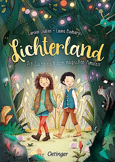 Lichterland 1. Die Suche nach dem magischen Am...