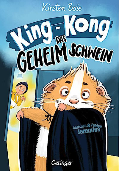 King-Kong, das Geheimschwein. Neu illustriert ...