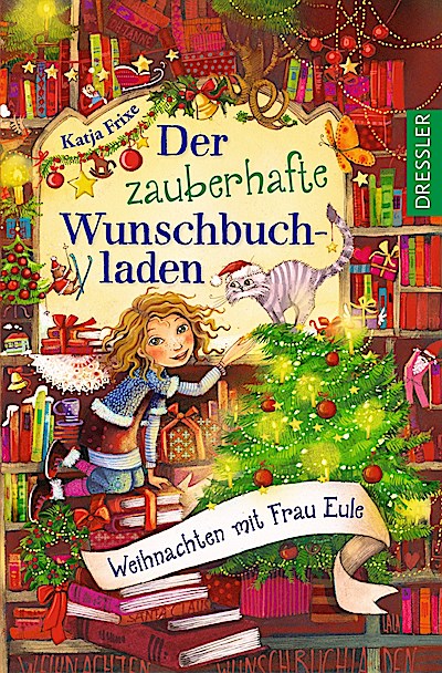 Der zauberhafte Wunschbuchladen 5. Weihnachten...