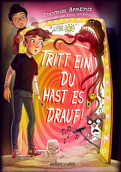 Tritt ein, du hast es drauf! (Tritt ein!, Bd. ...