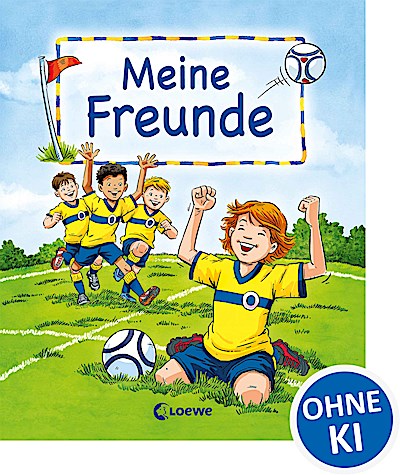 Meine Freunde (Motiv Fußball)