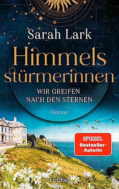 Himmelsstürmerinnen - Wir greifen nach den Ste...