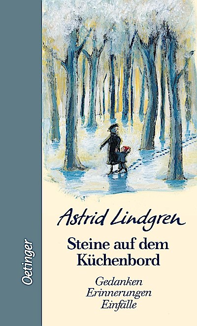 Steine auf dem Küchenbord (Gedanken, Erinnerungen, Einfälle)