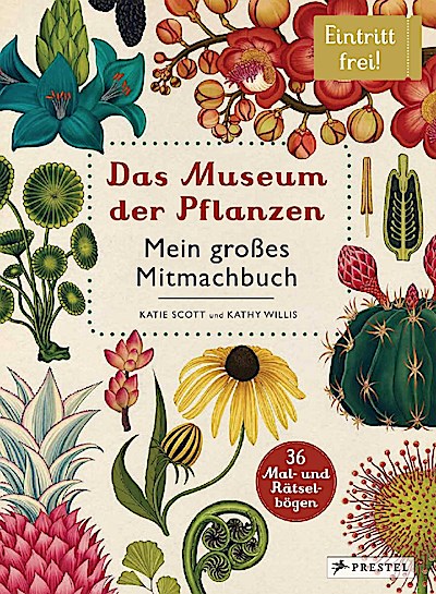 Das Museum der Pflanzen - Mein Mitmachbuch
