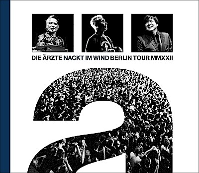 Die ärzte: Nackt im Wind