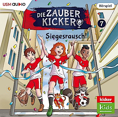 Die Zauberkicker 07: Siegesrausch!
