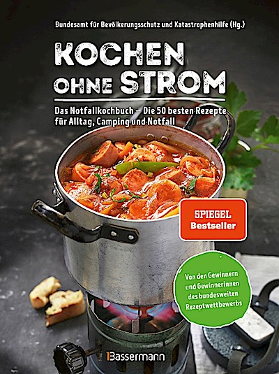 Kochen ohne Strom - Das Notfallkochbuch - Die ...