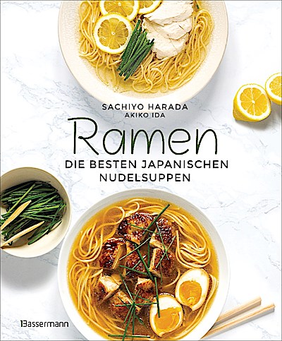 Ramen - die besten japanischen Nudelsuppen. 46...