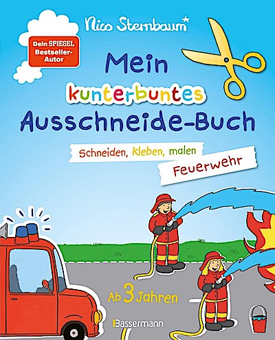 Mein kunterbuntes Ausschneide-Buch: Feuerwehr