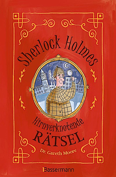 Sherlock Holmes - Hirnverknotende Rätsel. Für ...