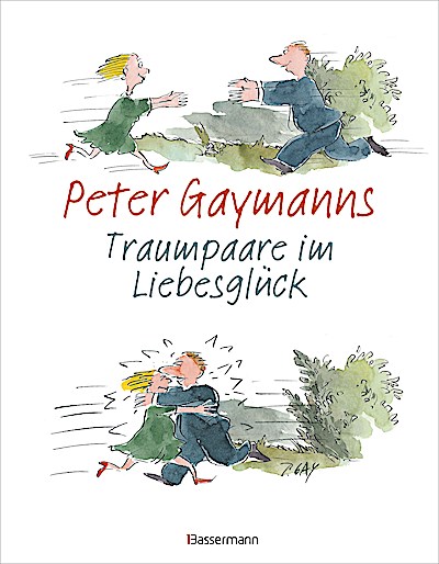 Peter Gaymanns Traumpaare im Liebesglück