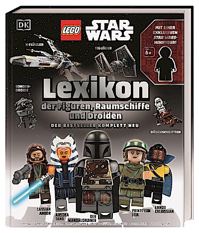 LEGO® Star Wars - Lexikon der Figuren, Raumschiffe, Droiden