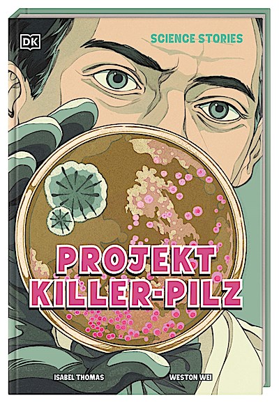 Science Stories. Projekt Killer-Pilz
