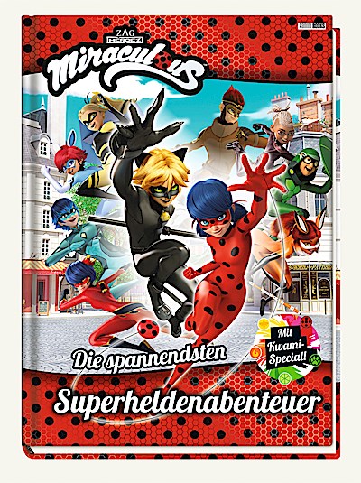 Miraculous: Die spannendsten Superheldenabenteuer