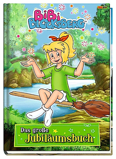Bibi Blocksberg: Das große Jubiläumsbuch