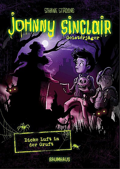 Johnny Sinclair - Dicke Luft in der Gruft