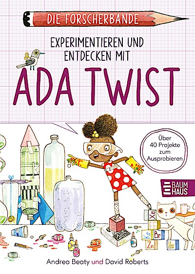 Die Forscherbande: Experimentieren und Entdeck...