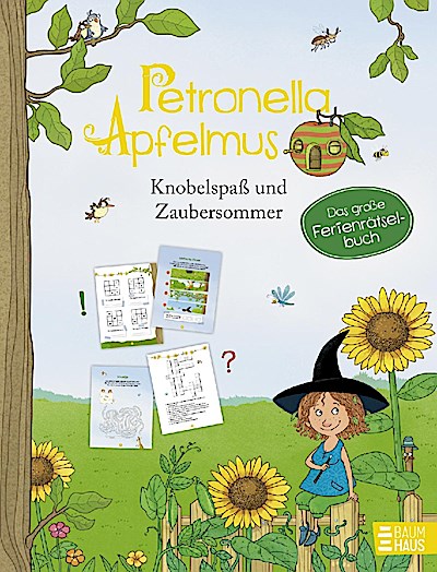 Petronella Apfelmus - Knobelspaß & Zaubersommer. Das große
