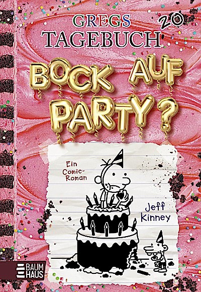 Gregs Tagebuch Bd.20 - Bock auf Party?
