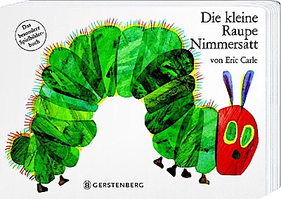 Die kleine Raupe Nimmersatt - große Pappausgabe