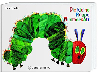 Die kleine Raupe Nimmersatt (Geschenkausgabe)