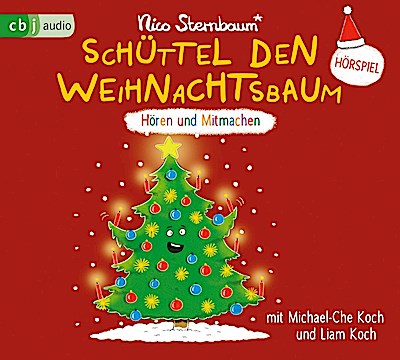 Schüttel den Weihnachtsbaum (hören und mitmachen)