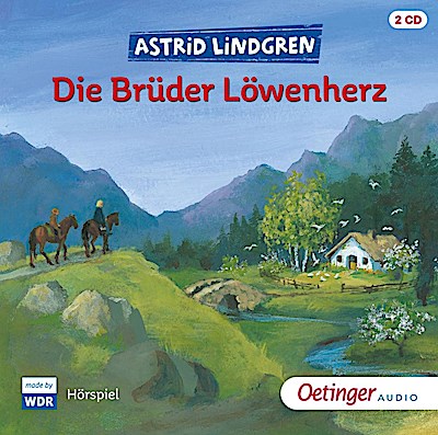 Astrid Lindgren - Die Brüder Löwenherz (Hörspiel)