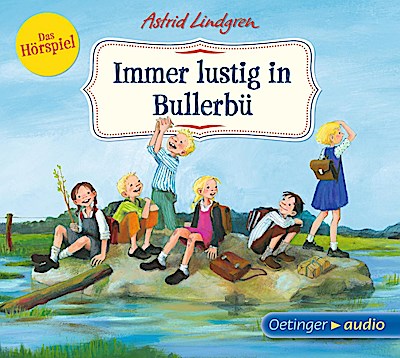 Bullerbü - Immer lustig in Bullerbü (Hörspiel)