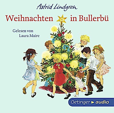 Bullerbü - Weihnachten in Bullerbü (Lesung)