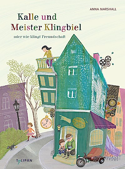 Kalle und Meister Klingbiel oder wie klingt Freundschaft