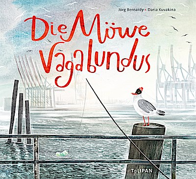 Die Möwe Vagabundus