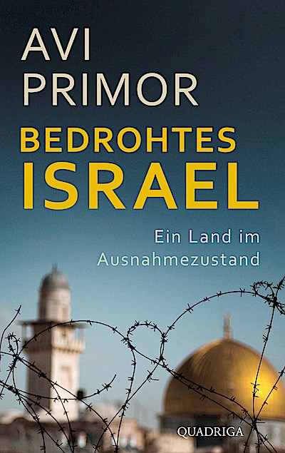 Bedrohtes Israel