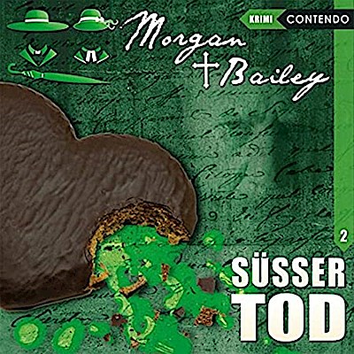 Morgan & Bailey - Süsser Tod,1 Audio-CD