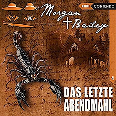 Morgan & Bailey - Das letzte Abendmahl,1 Audio-CD