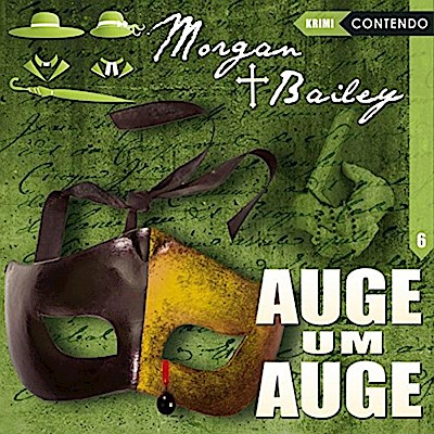 Morgan & Bailey - Auge um Auge,1 Audio-CD