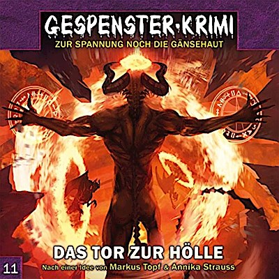 Gespenster-Krimi - Das Tor zur Hölle,1 Audio-CD