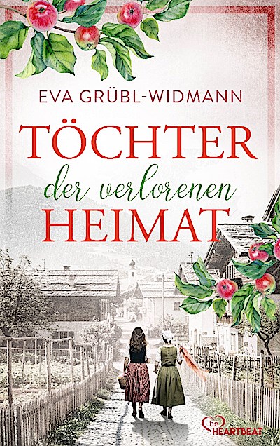Töchter der verlorenen Heimat