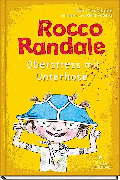 Rocco Randale 03 - Oberstress mit Unterhose