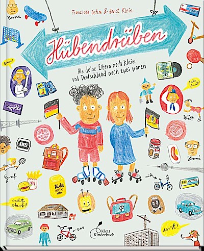 Hübendrüben - Als deine Eltern klein, Deutschland zwei waren