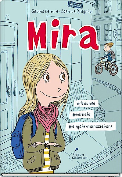 Mira (1) – #freunde #verliebt #einjahrmeineslebens