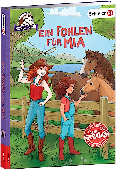 Schleich Horse Club (Lesebuch) - Ein Fohlen für Mia